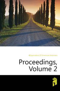 Proceedings, Volume 2