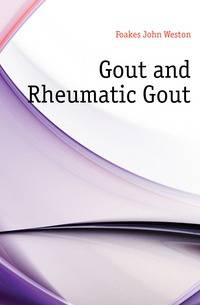 Gout and Rheumatic Gout