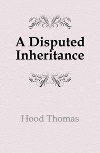 A Disputed Inheritance