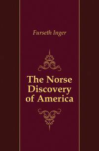 The Norse Discovery of America