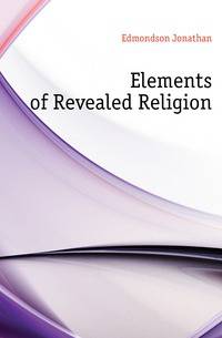 Elements of Revealed Religion