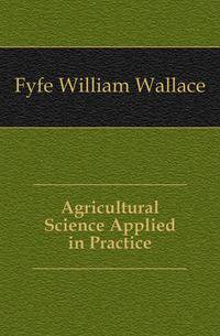 Agricultural Science Applied in Practice