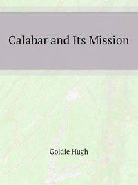Calabar and Its Mission