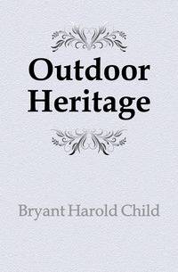 Outdoor Heritage
