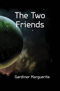 The Two Friends
