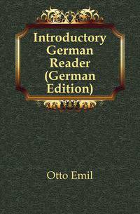 Introductory German Reader (German Edition)
