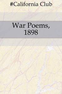 War Poems, 1898
