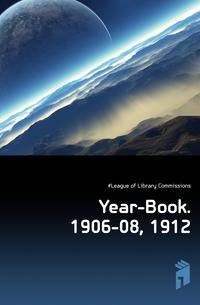 Year-Book. 1906-08, 1912