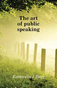The art of public speaking