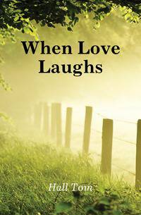When Love Laughs