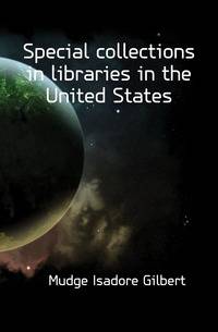 Special collections in libraries in the United States