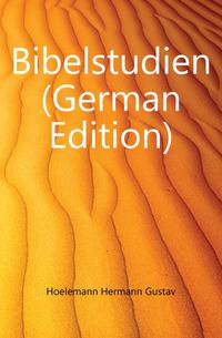 Bibelstudien (German Edition)