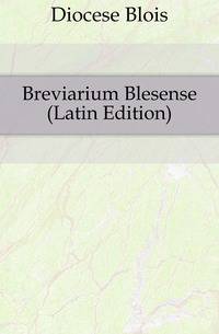 Breviarium Blesense (Latin Edition)