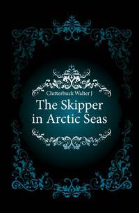 The Skipper in Arctic Seas