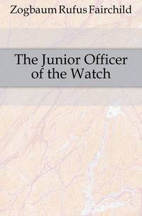 The Junior Officer of the Watch