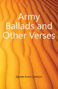 Army Ballads and Other Verses