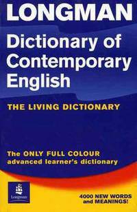 Longman Dictionary of Contemporary English: The Living Dictionary
