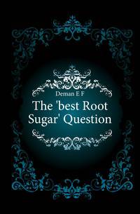The 'best Root Sugar' Question