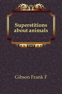 Superstitions about animals