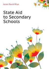 State Aid to Secondary Schools ...