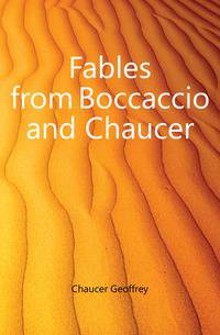 Fables from Boccaccio and Chaucer