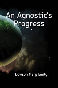 An Agnostic's Progress