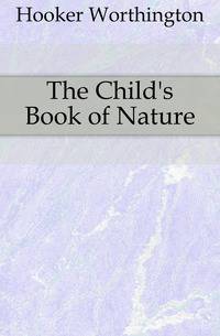 The Child's Book of Nature