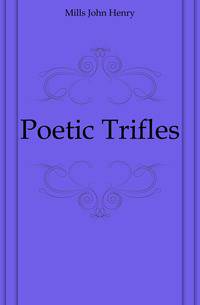 Poetic Trifles