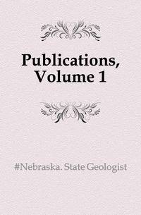 Publications, Volume 1