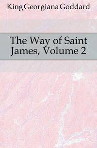 The Way of Saint James, Volume 2