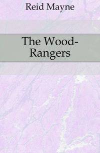 The Wood-Rangers