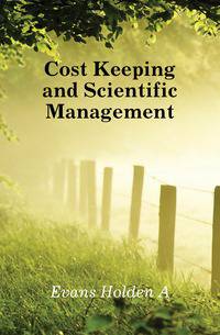 Cost Keeping and Scientific Management