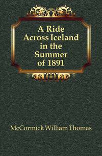A Ride Across Iceland in the Summer of 1891