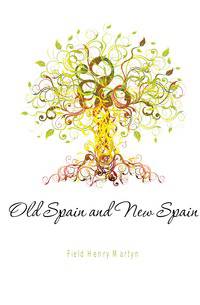 Old Spain and New Spain