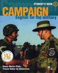 Campaign. English for the military. Student's Book. Part 2