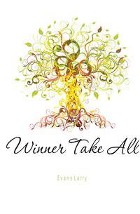 Winner Take All