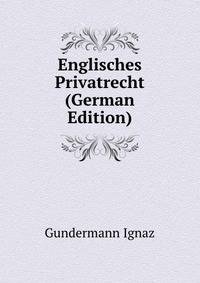 Englisches Privatrecht (German Edition)