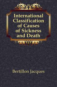 International Classification of Causes of Sickness and Death