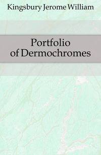Portfolio of Dermochromes