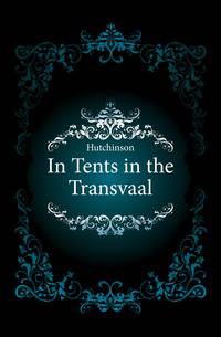 In Tents in the Transvaal