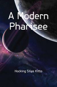 A Modern Pharisee