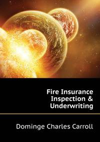 Fire Insurance Inspection & Underwriting ...