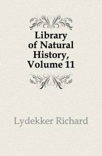 Library of Natural History, Volume 11