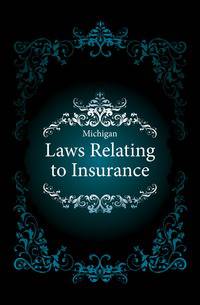 Laws Relating to Insurance