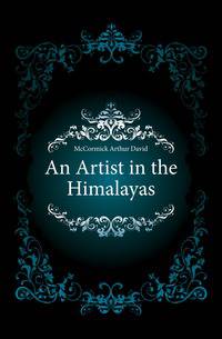 An Artist in the Himalayas