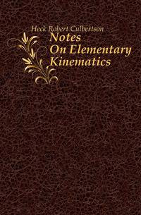 Notes On Elementary Kinematics