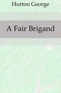 A Fair Brigand