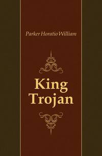 King Trojan