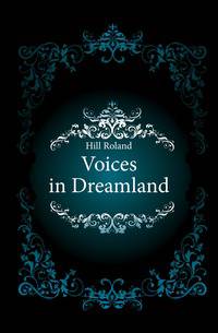 Voices in Dreamland