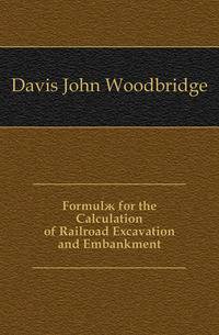 Formulae for the Calculation of Railroad Excavation and Embankment